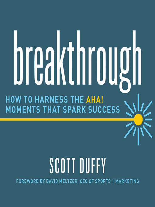 Title details for Breakthrough by Scott Duffy - Available